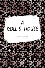henrik ibsen - a doll's house