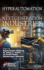 dhanaraj - hyperautomation for next–generation industries