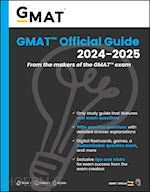 GMAT Official Guide 2024–2025: Book + Online Quest ion Bank