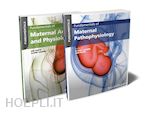 peate - fundamentals of maternal anatomy, physiology and p athophysiology bundle
