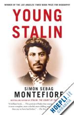 sebag montefiore - young stalin