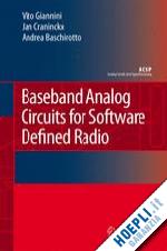 giannini vito; craninckx jan; baschirotto andrea - baseband analog circuits for software defined radio