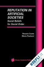 conte rosaria; paolucci mario - reputation in artificial societies