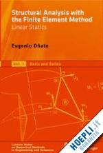oñate eugenio - structural analysis with the finite element method. linear statics