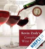zraly's kevin - complete wine course