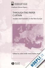 smith - through the paper curtain: insiders and outsiders in the new europe