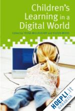 willoughby t - children's learning in a digital world