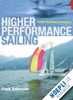 bethwaite frank - higher performance sailing