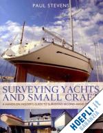 stevens paul - surveying yachts and small craft
