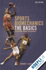 blazevich anthony j. - sports biomechanics - the basics