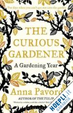 pavord anna - the curious gardener
