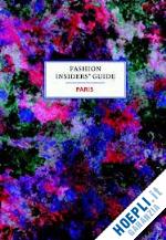 sabas carole - fashion insiders' guide. paris