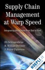 schragenheim eli; dettmer h william; patterson j. wayne - supply chain management at warp speed