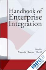 sherif mostafa hashem - handbook of enterprise integration