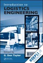 taylor g. don (curatore) - introduction to logistics engineering