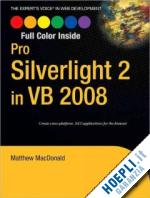 macdonald matthew - pro silverlight 2 in vb 2008