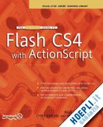 kaplan chris; milbourne paul; boucher michael - the essential guide to flash cs4 with actionscript