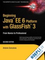 goncalves antonio - beginning java ee 6 with glassfish 3
