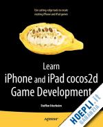 itterheim steffen - learn iphone and ipad cocos2d game development
