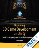 blackman sue - beginning 3d game development with unity
