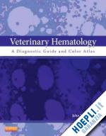 harvey j.w. - veterinary hematology