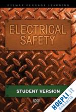 delmar publishers; delmar learning - electrical safety