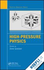 loveday john - high-pressure physics