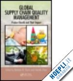 flynn barbara b. (curatore); zhao xiande (curatore) - global supply chain quality management