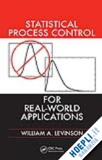 levinson william a. - statistical process control for real-world applications