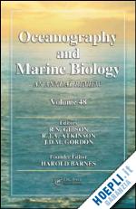 gibson r. n. (curatore); atkinson r. j. a. (curatore); gordon j. d. m. (curatore) - oceanography and marine biology