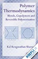 sharma kal renganathan - polymer thermodynamics