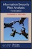 peltier thomas r. - information security risk analysis, third edition