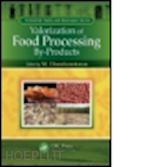 chandrasekaran m. (curatore) - valorization of food processing by-products