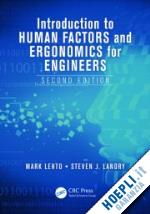 lehto mark r.; landry steven j. - introduction to human factors and ergonomics for engineers
