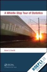 everitt brian - a whistle-stop tour of statistics