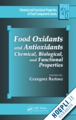 bartosz grzegorz (curatore) - food oxidants and antioxidants