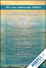 gibson r. n. (curatore); atkinson r. j. a. (curatore); gordon j. d. m. (curatore); hughes r. n. (curatore) - oceanography and marine biology