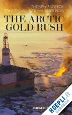howard roger - the arctic gold rush
