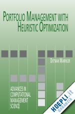maringer dietmar g. - portfolio management with heuristic optimization