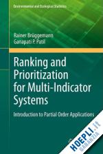 brüggemann rainer; patil ganapati p. - ranking and prioritization for multi-indicator systems