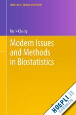 chang mark - modern issues and methods in biostatistics