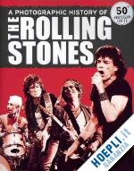 hill susan - a photographic history of the rolling stones