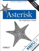 madsen leif; van meggelen jim; bryan russell - asterisk: the definitive guide 4 edition