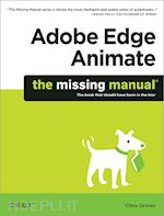 grover chris - adobe edge animate – the missing manual