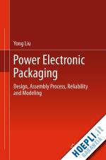 liu yong - power electronic packaging