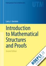 gerstein larry j. - introduction to mathematical structures and proofs