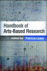leavy patricia (curatore) - handbook of arts-based research