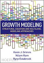 grimm kevin j.; ram nilam; estabrook ryne - growth modeling