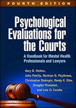 melton gary b.; petrila john; poythress norman g.; slobogin christopher; otto randy k. - psychological evaluations for the courts