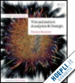 munzner tamara - visualization analysis and design